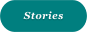 Stories