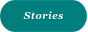 Stories