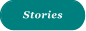 Stories